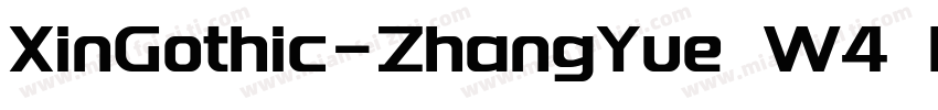 XinGothic-ZhangYue W4 Regular字体转换